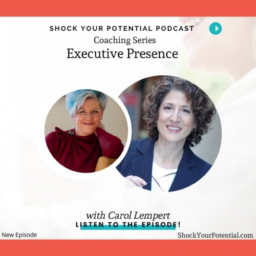 Shock Your Potential Podcast featuring Carol Lempert